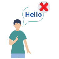 Person with a speech bubble that contains the word 'hello' in English. There is a red X over the speech bubble