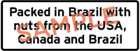 Sample label showing the text Packed in Brazil with nuts from the USA, Canada and Brazil.